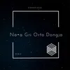 About Na•a Gri Orto Dongja Song