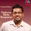 About Yeshuve Ninte Roopame Song