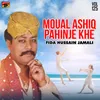 Moual Ashiq Pahinje Khe