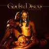 Gods of the Disco