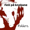 About Fett på knokane Song