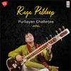 About Raga Patdeep - Raga Patdeep - Rupak Taal Song