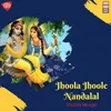 Jhoola Jhoole Nandalal - Raga Pahadi - Tala Keharwa