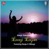 About Laagi Lagan Song