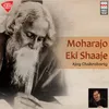 About Moharajo Eki Shaaje Song