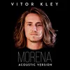 About Morena Acoustic Version Song