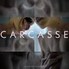 About Carcasse Song