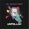 About Unfollow Song