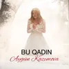 About Bu Qadın Song