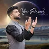 About Ya Rasool Song