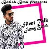 About Silent Talk Song