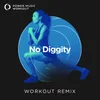 No Diggity Extended Workout Remix 128 BPM