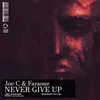 About Never Give Up Song