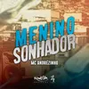 About Menino Sonhador Song