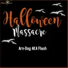 Halloween Massacre