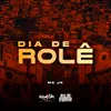 About Dia de Rolê Song