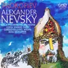 Alexander Nevsky, Op. 78: II. Song About Alexander Nevsky