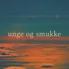 About Unge og smukke Song