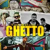 GHETTO