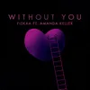 About Without You Song