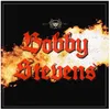 About Bobby Stevens Song