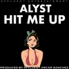About Hit Me Up Radio Song