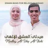 About Medley Al Ishq Al Ilahi Song