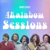 Some Oceans Away The Rainbow Sessions