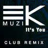 About It's You Club Remix Song