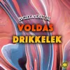 About Voldas Drikkelek Song