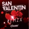 San Valentín Remix