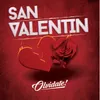 About San Valentín Song