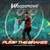 About Pump the Breaks Wooddrowe "Pumps Harder" Mix Song