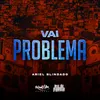 About Vai Problema Song