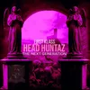Head Huntaz (The Next Generation)