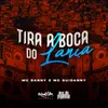 About Tira a Boca do Lança Song