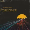 About Foreigner Song