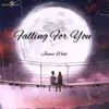 About Falling for You Song