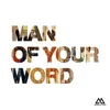 About Man of Your Word Radio Version Song