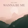 About Wanna Be Me Song