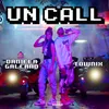 About Un Call Song