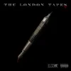 The London Tapes Vol. 1