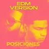 About Posiciones Edm Version Song