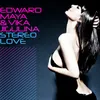 Stereo Love Extended Mix