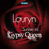 Gypsy Queen Extended Version