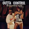 About Outta Control (Kuchi Pon Me) Song