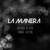 La Manera