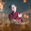 Que Passa?