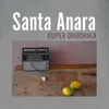 About Santa Anara Song