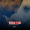 Meke Yar Remix